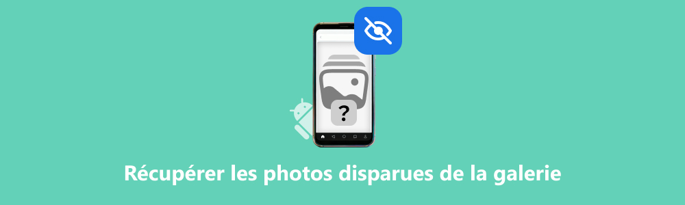 Mes photos ont disparu de ma galerie