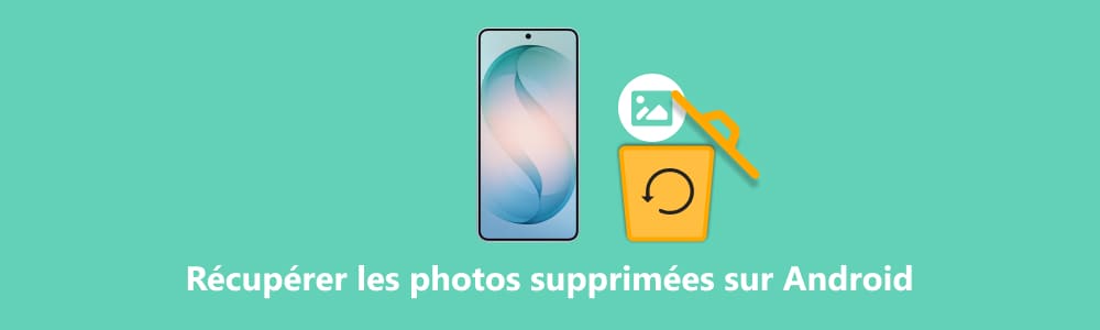 Récupérer les photos Android supprimées