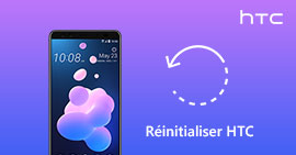 Réinitialiser les paramètres d'usine d'un HTC