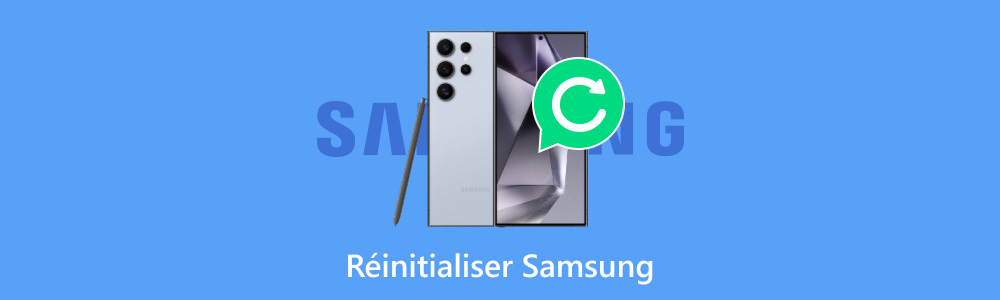 Cinq méthodes pour réinitialiser Samsung