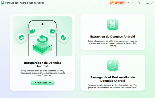 Lancer FoneLab pour Android