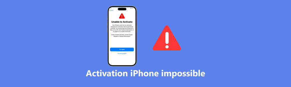 Activation iPhone impossible