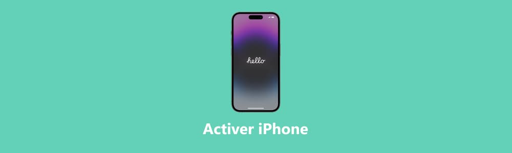 Activer un iPhone