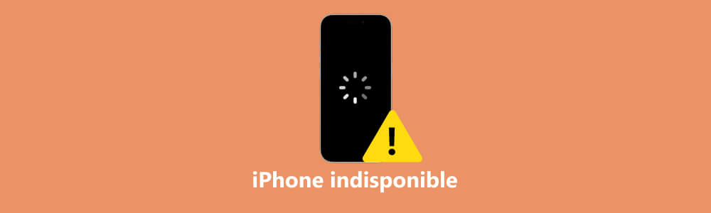 iPhone indisponible